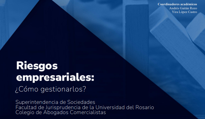 Riesgos empresariales: ¿Cómo gestionarlos?